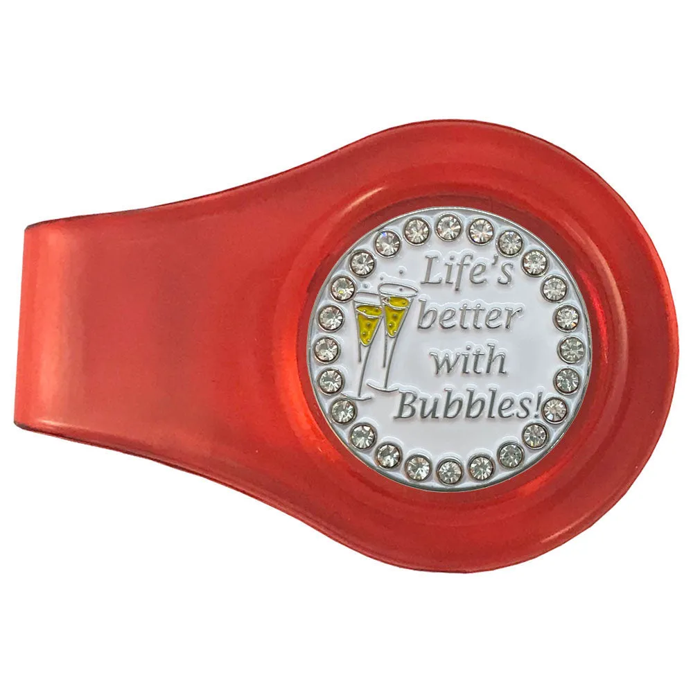 Life's Better With Bubbles Golf Ball Marker With Colored Clip